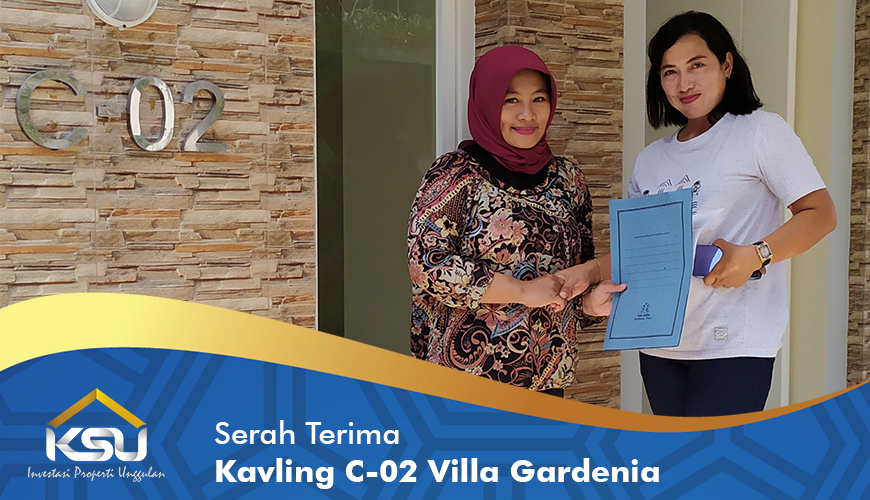 Serah Terima Kavling C-02 Villa Gardenia